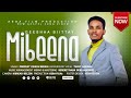 Prophet Singer Fikadu Bekele Gesha Bitayi Mibena ነበይ ዘማር ፈቃዱ በቀለ ገሻ ብታይ ም ቤና 