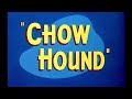Looney Tunes Chow Hound Opening And Closing