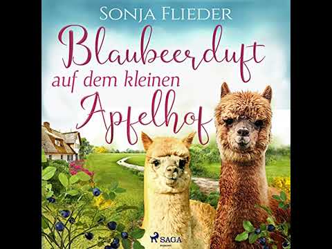 Blaubeerduft auf dem kleinen Apfelhof YouTube Hörbuch Trailer auf Deutsch