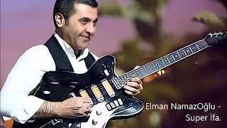 Elman Namazoğlu Yeni tərzdə, gitarada \