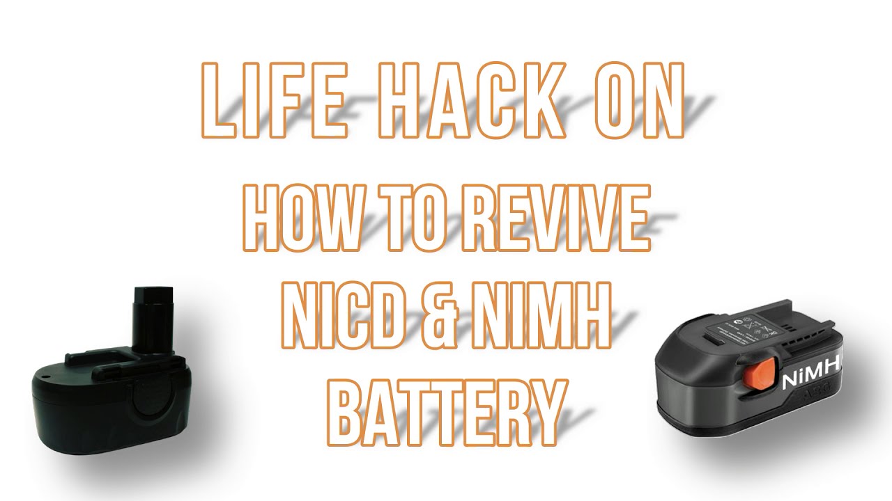 Как возродить аккумуляторную батарею для аккумуляторных инструментов NiCd Почему в 