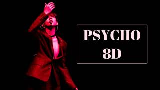 [8D] Psycho - Baekhyun (ElyXiOn dot)