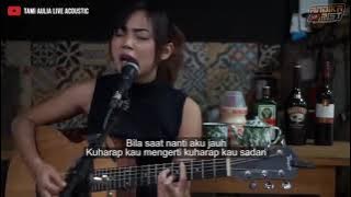STORY WA SEJAUH MUNGKIN - TAMI AULIA COVER || STORY WA 30 DETIK