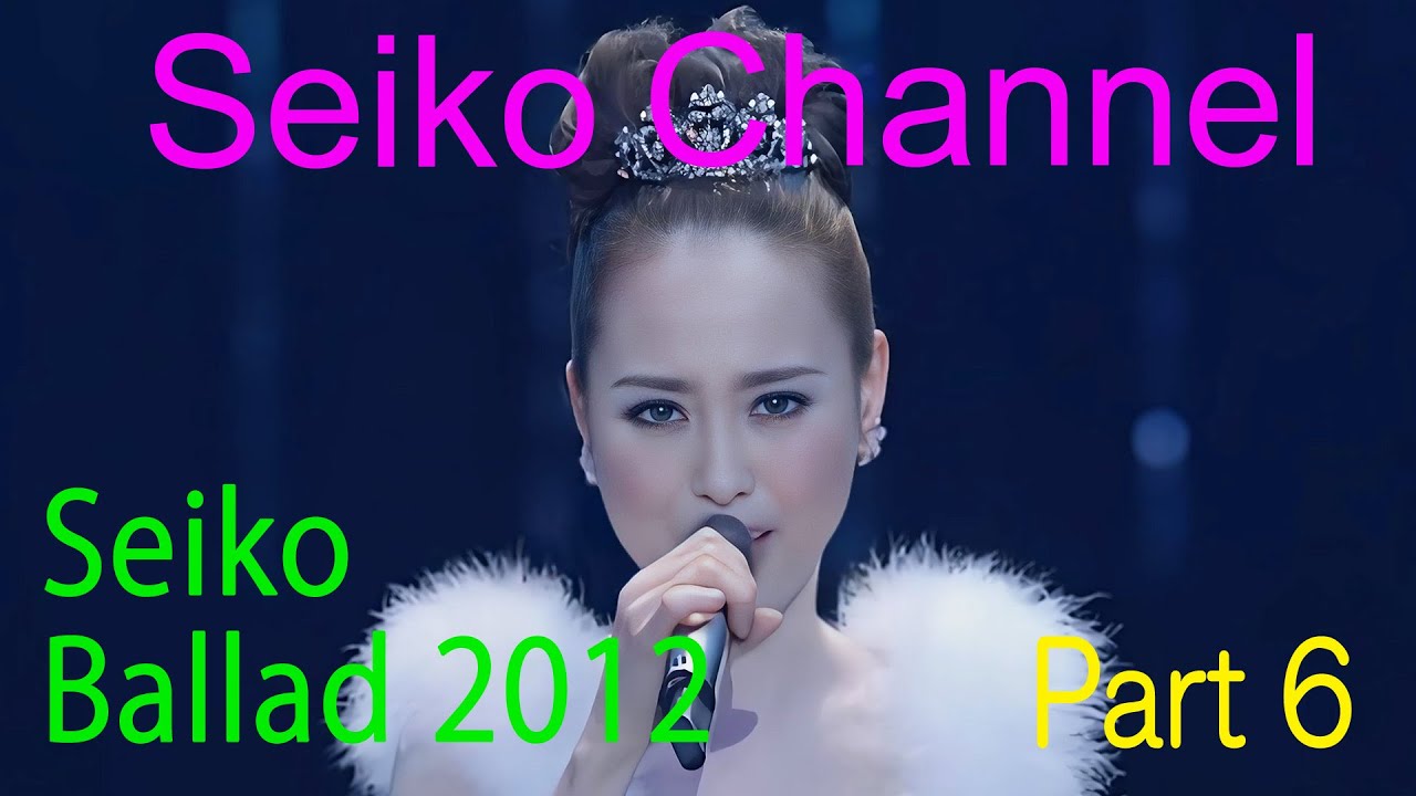 ネイティブHD画質】 松田聖子－いよいよ感動のラスト（Seiko Ballad