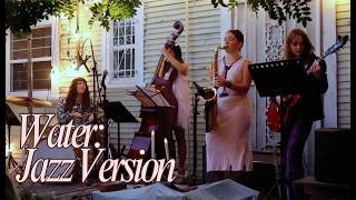 Water - Tyla (Jazz Version) Bryn Ripley Quartet🎷