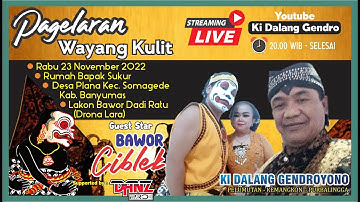Bawor Dadi Ratu LIVE Plana Somagede || Ki Dalang Gendro