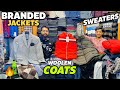 Jackets Wholesale Market In Pakistan | Jackets Market In Rawalpindi | Woollen Coats For Mens