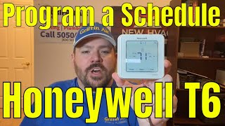 Honeywell T6 thermostat. Setting up the Schedule. Programming days/times for scheduling. TH6320WF