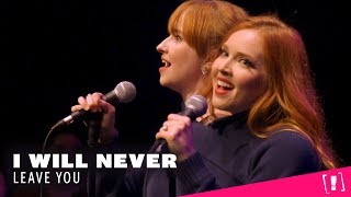 I Will Never Leave You  Side Show Cover (feat. Mary Kate Wiles and Kim Whalen)
