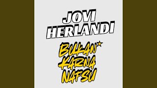 Bukan Karna Nafsu