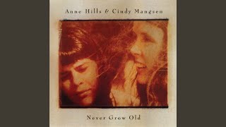 Video thumbnail of "Anne Hills - Where We'll Never Grow Old"
