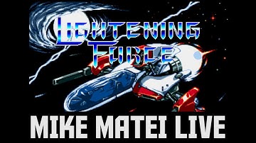 Lightening Force (Genesis) - Mike Matei Live