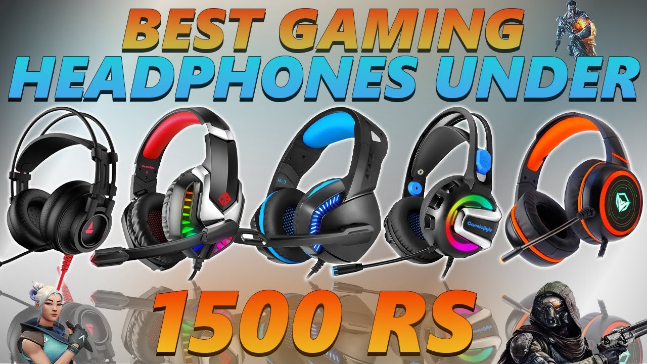 Top 5 best gaming headphones under 1500 Rs in September 2022 for mobile