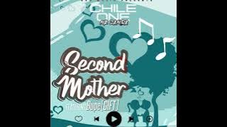 Chile One Mr Zambia ft. Bupe - Second Mother