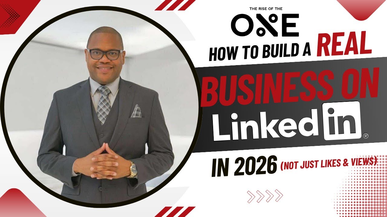 Как построить реальный бизнес в LinkedIn в 2026 году