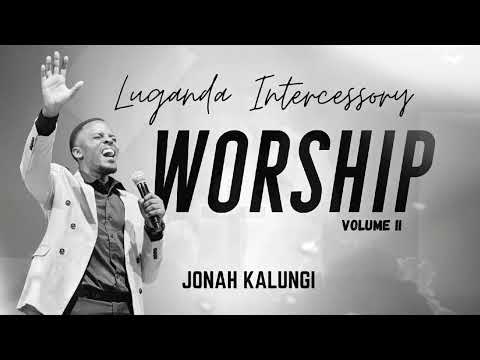 DEEP LUGANDA INTERCESSORY WORSHIP (VOL II)