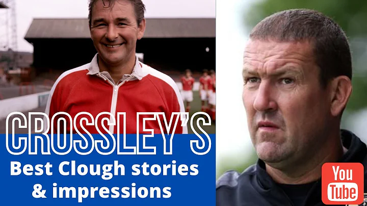 Forest legend Mark Crossleys Best Clough Stories &...
