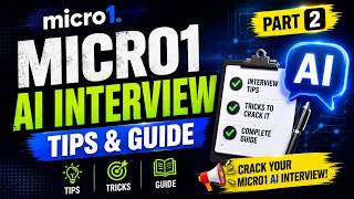 🚀 Micro1 AI Interview Guide | Tips & Tricks | Interview Questions | Complete Guide