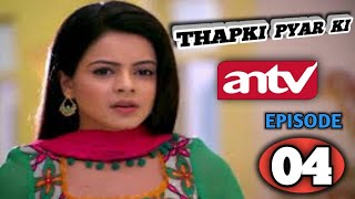 FILM INDIA THAPKI PYAR KI SEASON 1 EPISODE 04 screenshot 3