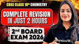 Complete Revision In just 2 hours | 2nd Board Exam 2026 Chemistry | CBSE Class 10💥#CBSE
