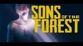 Sons of the Forest Steam vous étes MAUVAIS