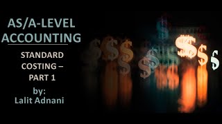 AS/A Level Accounting - Standard Costing - Part 1 (Sales Variance)