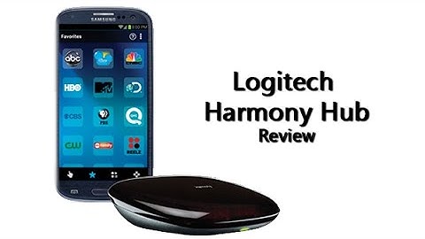 Logitech Harmony Hub Review