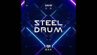 Savin - Steel Drum (Radio Edit)