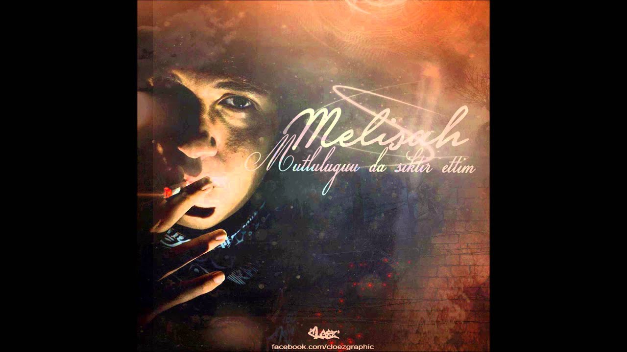 Melişah - Mutluluğuda Siktir Ettim (Part 3)