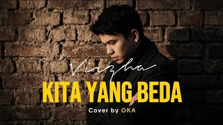 Virzha - Kita yang beda - Cover By Oka 