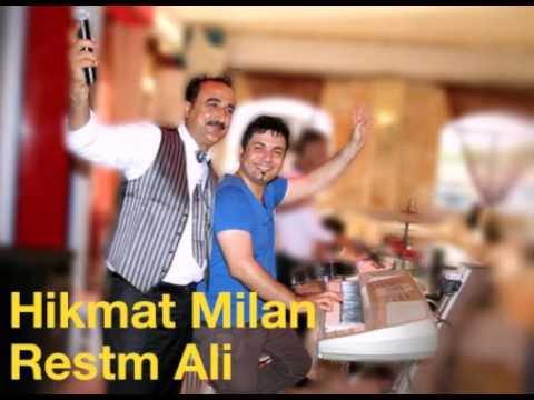 حكمت ميلان و رستم علي