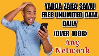 YADDA ZAKA SAMU FREE UNLIMITED DATA KULLUM screenshot 5