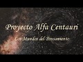 PROYECTO ALFA CENTAURI - VIDEO