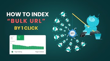 How To Index Fast By Google Indexing API - Bulk URL