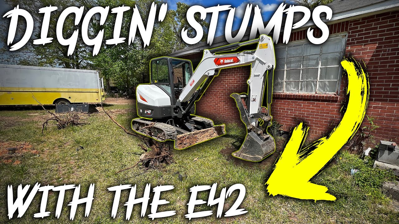 Digging Up Stumps In the Front Yard With The New Bobcat E42 R2 Mini Excavator! YouTube