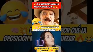 💥📢 NI UNIDOS LOS 3 PARTIDOS LE HACEN COSQUILLAS A LA 4T 😂🔥