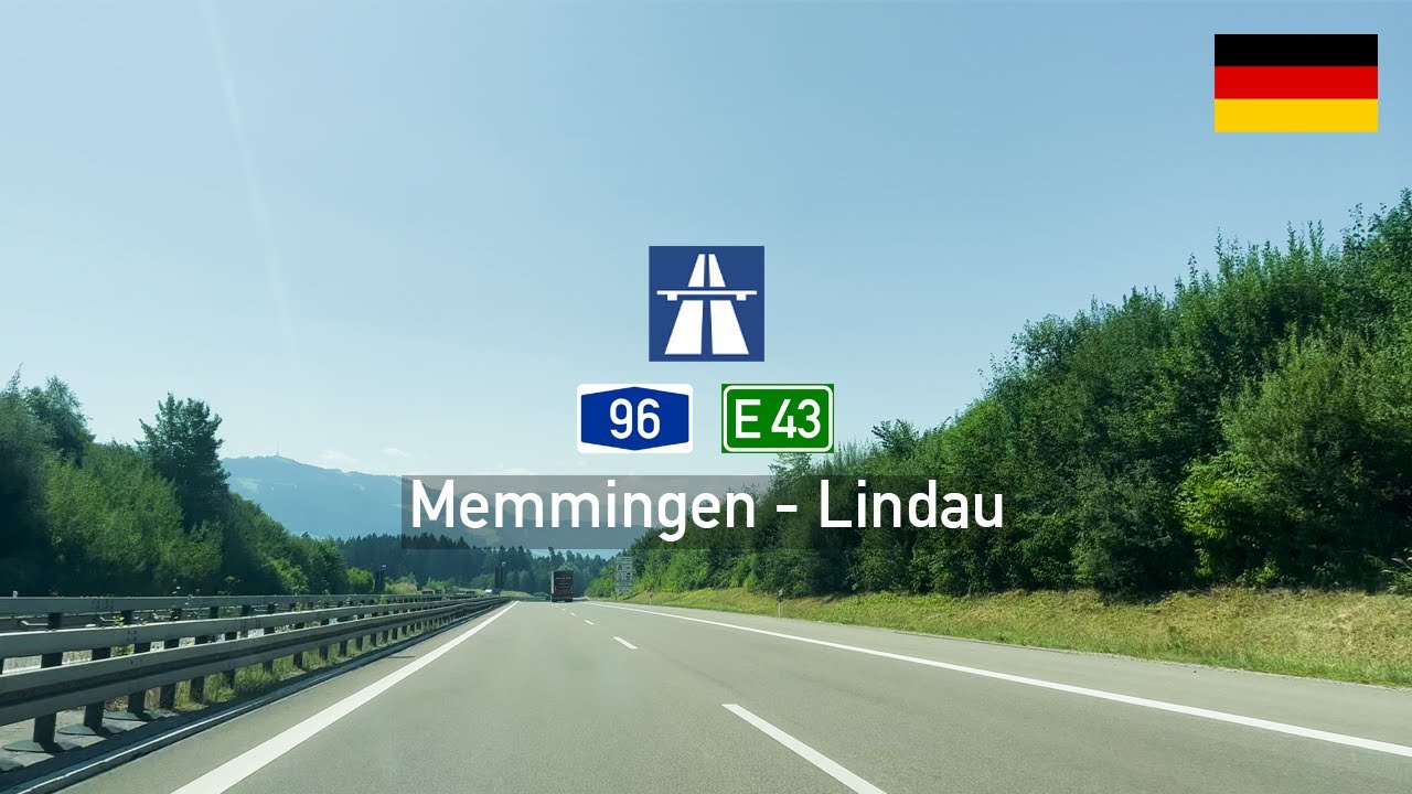 [4KHDR] Driving in Germany: Autobahn A96 E43 from Memmingen to Lindau
