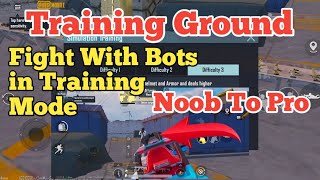 How To enter Training Mode 1.6 Update Fight With Bots | tiger gaming screenshot 4
