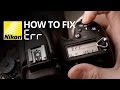 How to fix Err on a Nikon camera ?