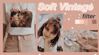 SOFT VINTAGE filter // 3 methods (Vscocam , Fimo, Afterlight) screenshot 1