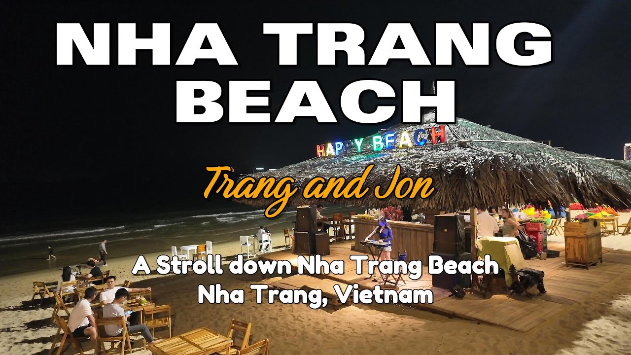 A stroll down Nha Trang Beach