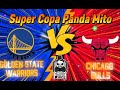 6 RODADA | Super Copa Panda Mito | Chicago x Golden Statate