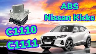 Nissan Kicks Abs Defeito C1110 E C1111 ,Como Resolver