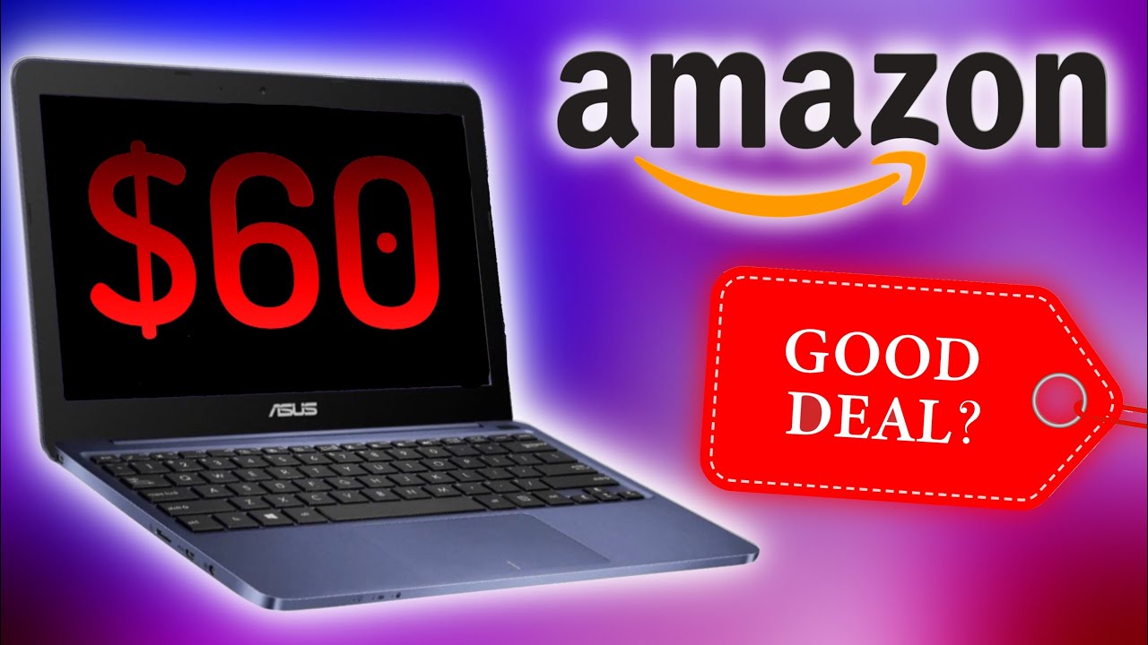 I Bought an Asus Laptop off Amazon