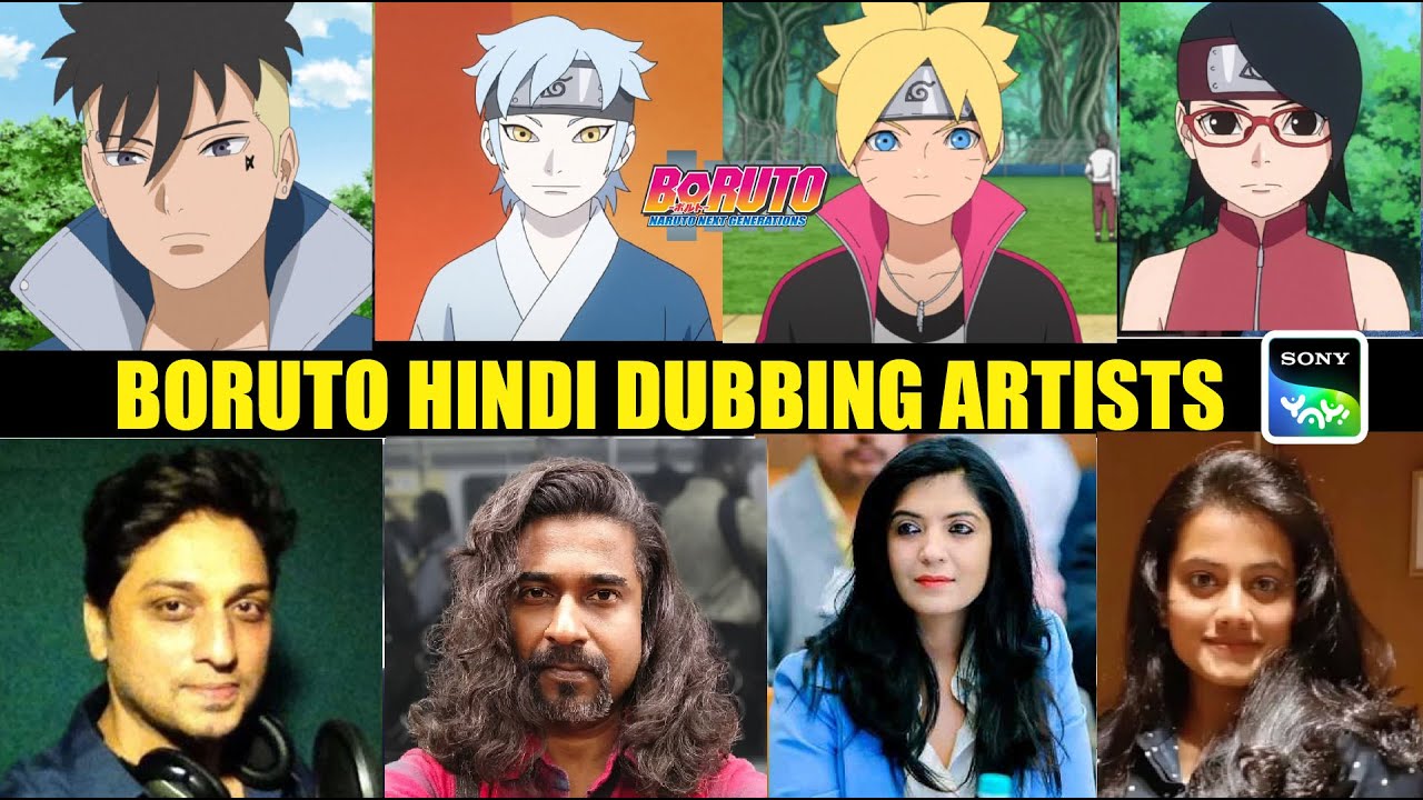 BORUTO HINDI DUBBING ARTISTS | BORUTO NEW SERIES HINDI DUB ON SONY YAY !!