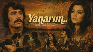 Yanarım Duygusal Türkçe Aşk Şarkısı 🎙️ Anatolian Psychedelic Folk & Yeşilçam Nostalji