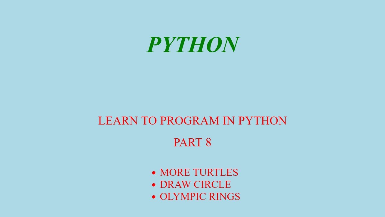 PYTHON - THE TURTLE IS MAKING OLYMPIC RINGS - YouTube