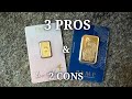 Gold bars 3 pros and 2 cons