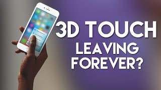 Apple, please don't kill 3D Touch...