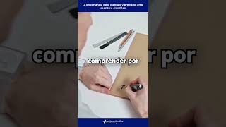 La importancia de la claridad y precisión en la escritura científica